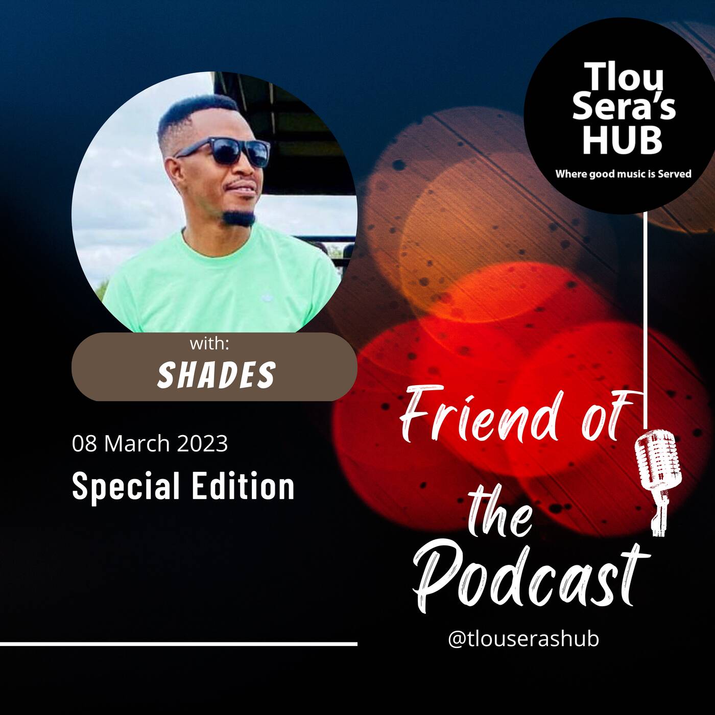 Friend of the Podcast - Shades episode artwork