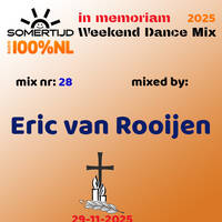 20251205 Somertijd Weekend Dance Mix #28 mixed by Eric van Rooijen by DJ Duke