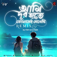 Ami Dur Hote Tomare Dekhechi (Remix) - Dj TNY &amp; Dj R2R by Dj TNY