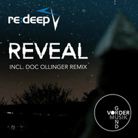 re:deep - Reveal (Original Mix) by re:deep