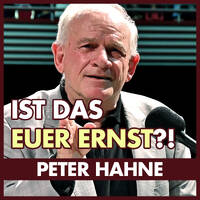 Peter Hahne: Ist das euer Ernst?! by eingeschenkt.tv