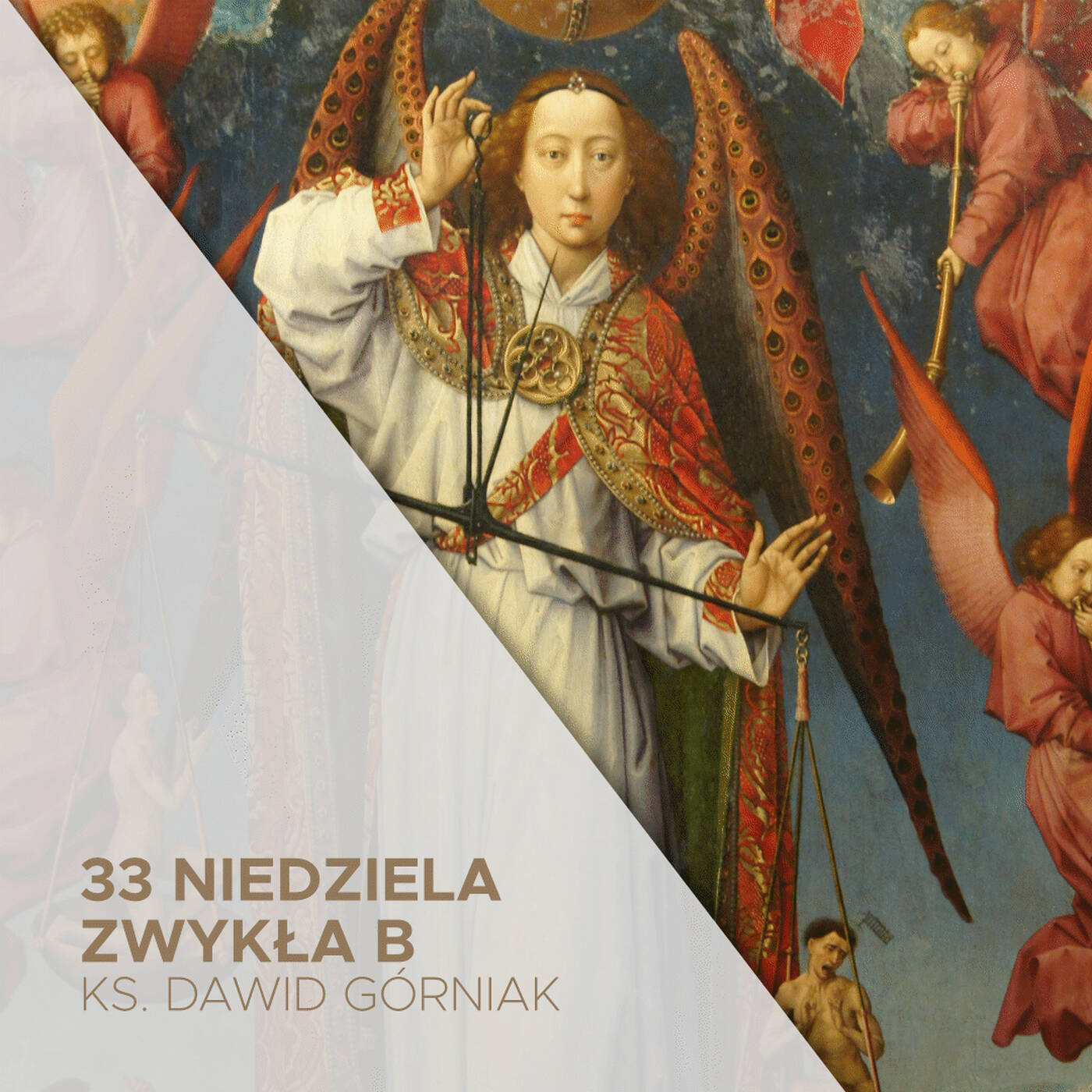 14.11.2021 - 33 Niedziela Zwykła B - ks. Dawid Górniak episode artwork