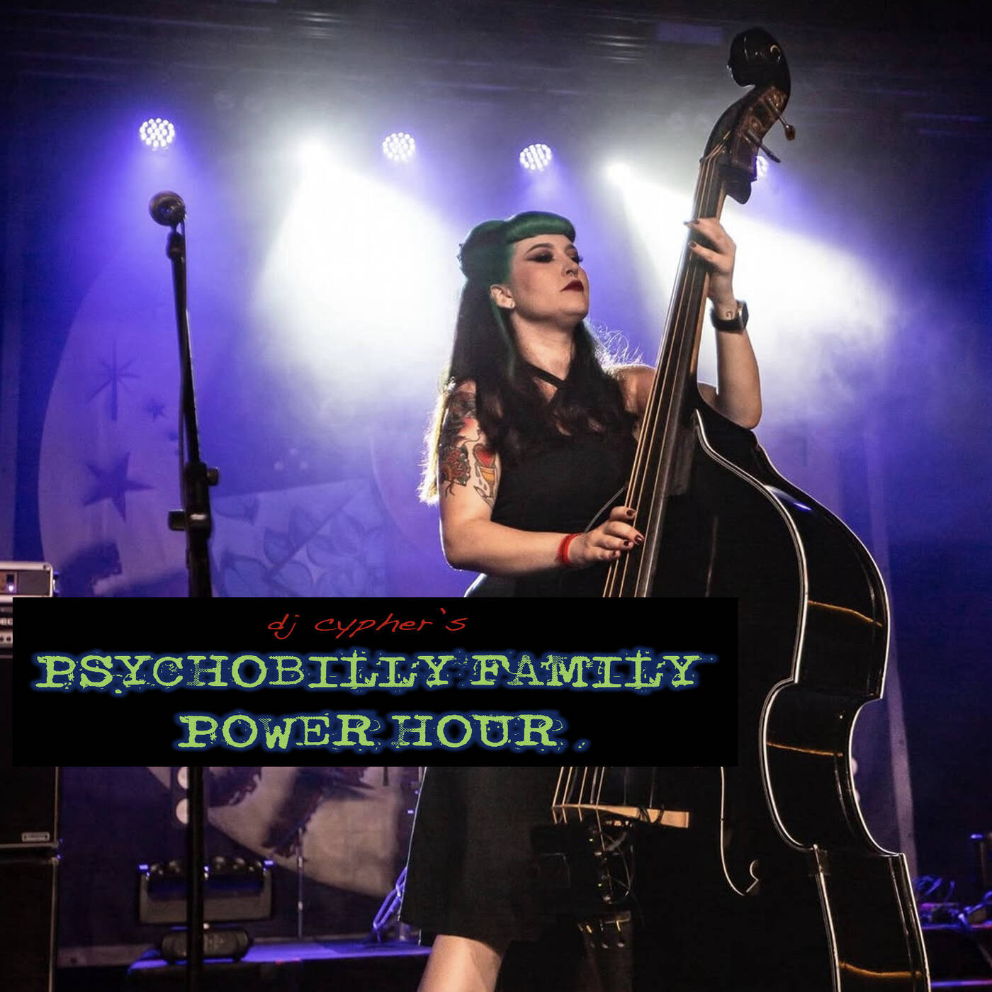DJ cypher's PSYCHOBILLY FAMILY POWER HOUR no. 62 episode artwork