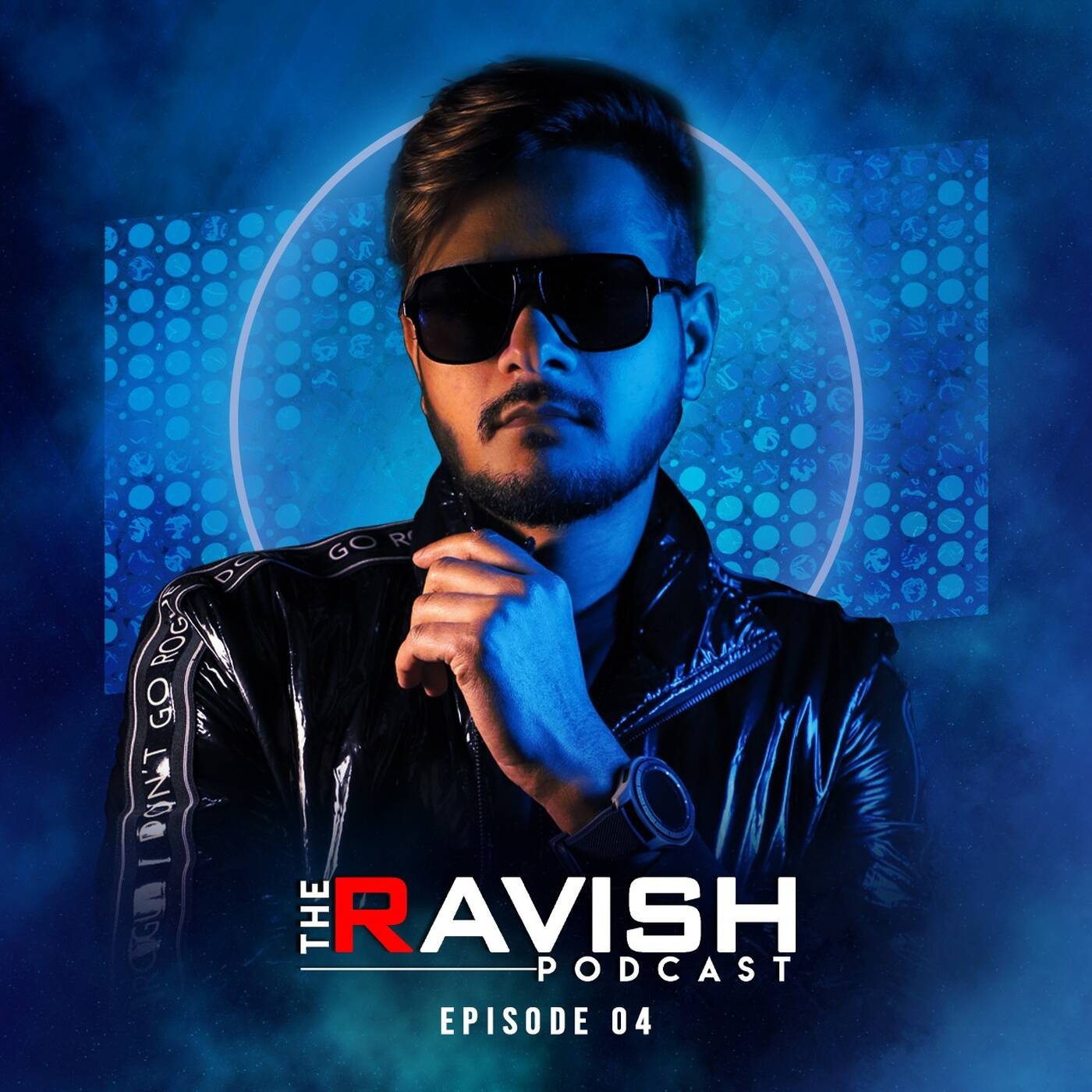 004 The Ravish Podcast - Episode 4 episode artwork