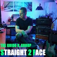 Straight 2 Face by The Guido K. Group