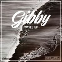 Gibby - Last Orders (EXTRACT) by Disco Motion Records