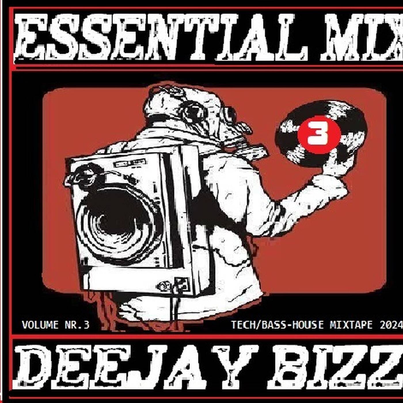 ESSENTIAL_MIXX _ 3 - Deejay Bizz episode artwork