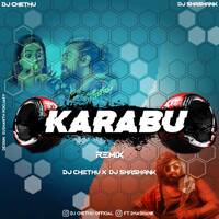KARABU REMIX DJ SHASHANK &amp; DJ CHETHU by DJ Shashank
