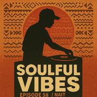 Soulful Vibes #058 by nait