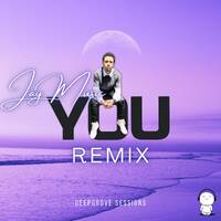 Jay Music - YOU (Remix) [DeepGrove Sessions] by Jay Music