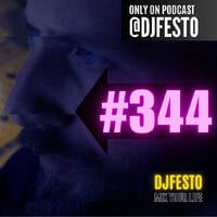 PALMIX #344 - DJFESTO by DJ Festo