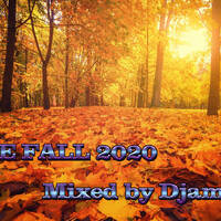 THE FALL 2020 (Mixed by Djaming) by Gilbert Djaming Klauss