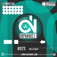 DopaNuke #073 pres. by GECHO by Dopanuke