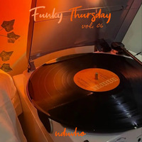 NDUVHO - FUNKY THURSDAY VOL. 6 by NDUVHO