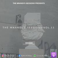 The Mnandi's Sessions Vol.11 by Nyaks