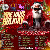 Vibe Haus Holiday Spectacular by DJ FrankEC (12-12-25) by DJ FrankEC