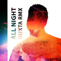 All Night - GUXTA RMX by GUXTA