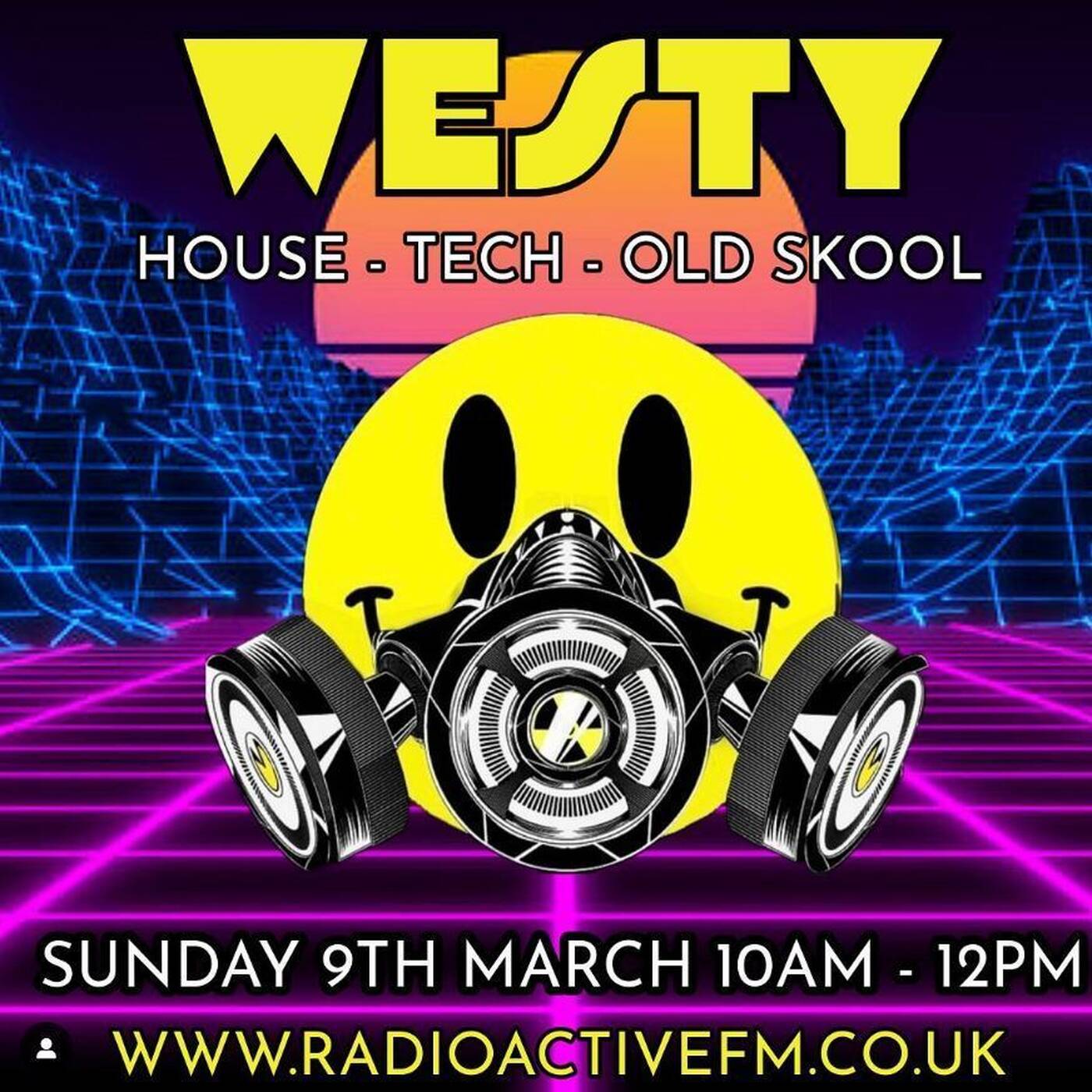 Westy Radioactive FM - Sunday Sesh - House into Tech - Show 100