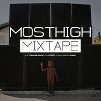 Most High Mixtape vol.8 presented by Dj MeSs by Dj MeSs