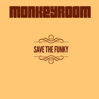 MONKEYROOM save the funky by MONKEYROOM_SPAIN