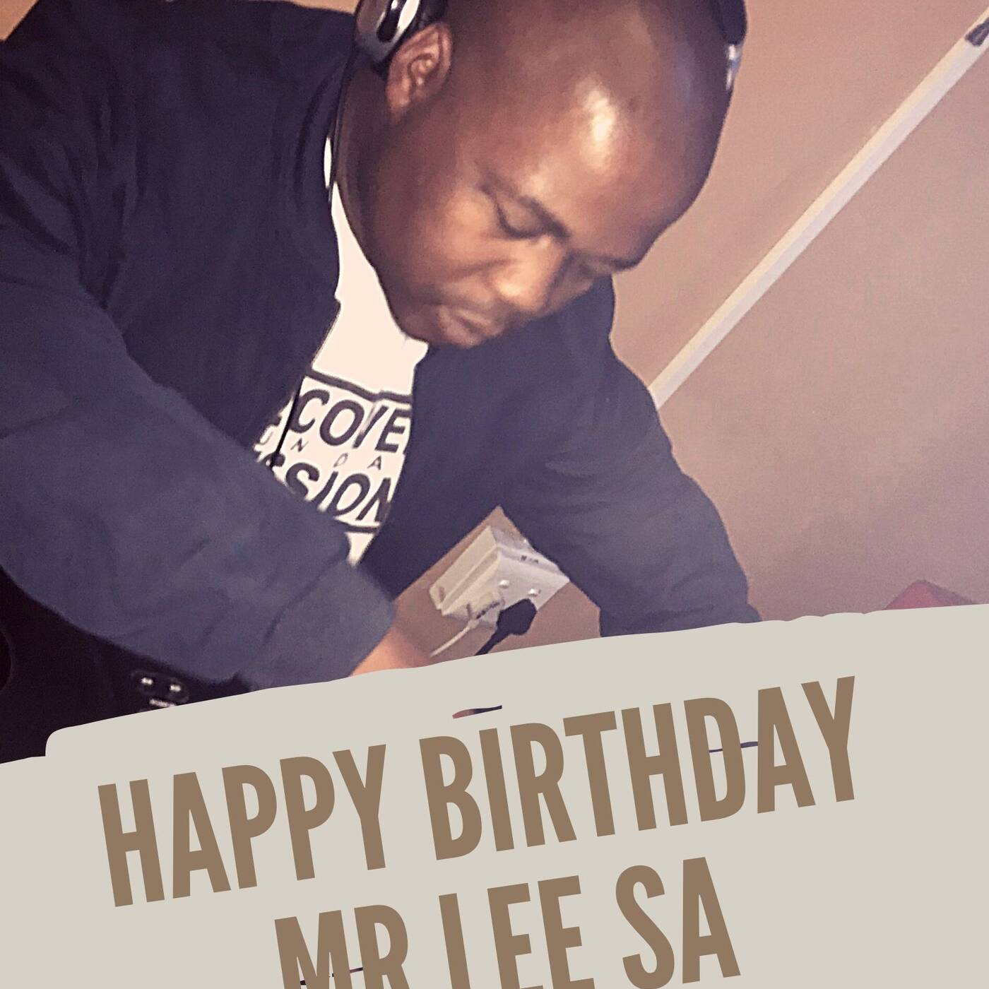 Mr Lee SA's Birthday Tribute Mix by KEO85 episode artwork