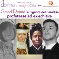 Le Signore del Paradiso profetesse ed ex-schiave by Radiotusciaevents.com