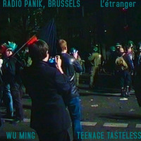 L'étranger, Radio Panik 105.4, Brussels/ 18th October 2011 with Wu Ming & Teenage Tasteless by Teenage Tasteless