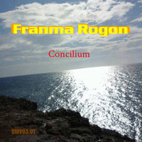 Franma Rogon - Concilium by Yi-Dam Om Variations
