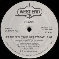 Glass  ‎– Let Me Feel Your Heartbeat   Co-producer – Larry Levan by realdisco