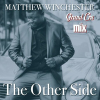 Matthew Winchester - The Other Side - Grand Cru Mix by Gary Van den Bussche (Disco,Soul, Gold)