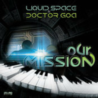 Liquid-Space-and-Dr-Goa-mission-2014 by The Mouse Hole T.V  24/7 Psytrance