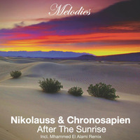 Nikolauss &amp; Chronosapien - After the sunrise (Mhammed El Alami remix)) [preview] by Nikolauss