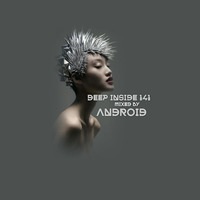 Dj Android Deep Inside 141 by djandroid