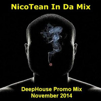 NicoTean In Da Mix - Before I Go To Work (November Promo Set 2014) by DjNicoTean