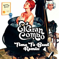 El Gran Combo - Brujería (Time To Beat Remix) by TIME TO BEAT