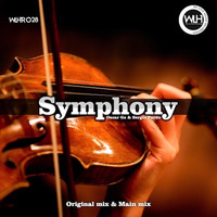 Sergio Pardo &amp; Oscar GS - Symphony (Original Mix) by Oscar GS