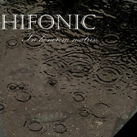 Hifonic - In Honorem Matris by Hifonic