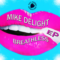 Mike Delight - No Time To Breathe (Original Mix)  [Hot Fresh Rec] by Mike Delight