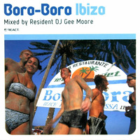 Bora Bora Compilation 1999 by Gee Moore by Reproism Rec