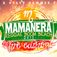 HEAVY HAMMER SOUND LIVE at MAMANERA 2013 OPENING PARTY [20-07-2013] by heavyhammersound