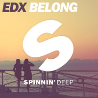 EDX - Belong (Radio Mix) [OUT NOW] by Spinnindeep