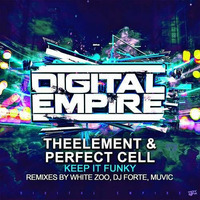 TheElement &amp; Perfect Cell - Keep It Funky SUPPORT FROM Fedde Le Grand, Myon &amp; Shane 54 by TheElementUK