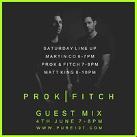 Prok & Fitch Exclusive Guest Mix Live On Pure 107 04.06.2016 by Pure107