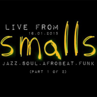 Live From Smalls, 16.01.2015 (Part 1 of 2) by Harrington