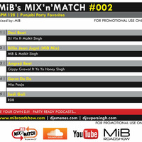 MIB MIX-N-MATCH #002 [ 128 BPM ] MIBROADSHOW-COM by MIB Roadshow