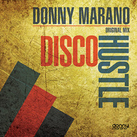 Disco Hustle - Donny Marano by Donny Marano