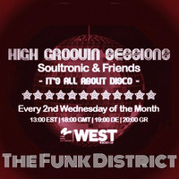 High Groovin Session 07/16 with The Funk District by Soultronic