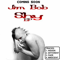 DIFFERENT - SHY EP - JIM BOB [ORIGINAL MIX] -PREVIEW- by  Jim Bob