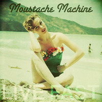 Live Fast (Sunday Jam #4) by Moustache Machine