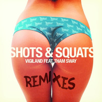 Vigiland ft. Tham Sway - Shots & Squats (Alpharock Remix) by Alpharock